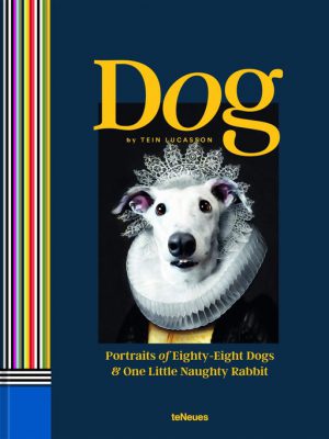 Dog - Portraits of Eighty-Eight Dogs and One Little Naughty Rabbit 9783961712519