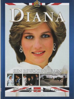 Diana: een bewogen leven 9789085104162