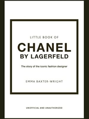 Little Book of Chanel by Lagerfeld 9781802790160