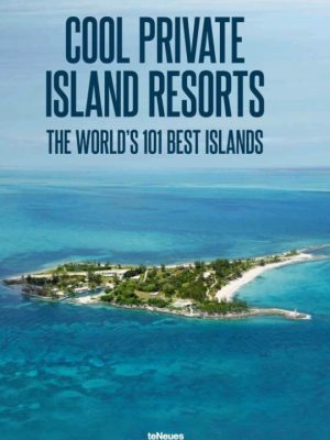 Cool Private Island Resorts