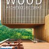 Wood: Architecture today 9788499361451