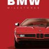BMW Milestones 9783961715602