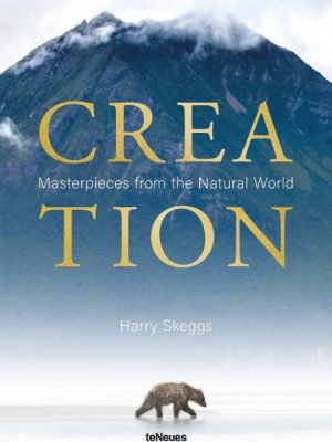 Creation: Masterpieces from the Natural World 9783961715558