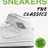 Sneakers: The Classics 9781788842716