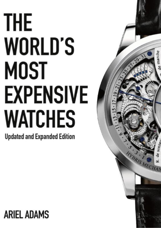 The World's Most Expensive Watches