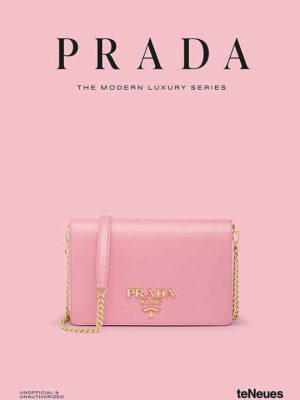 Prada – The Modern Luxury Series