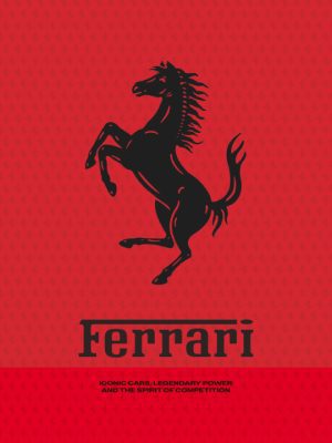 Ferrari - The Legend of A Passion 9788499366098