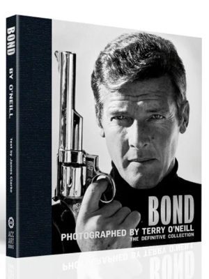 Bond Photographed by Terry O'Neill 9781788840729